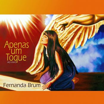 Fernanda Brum - Apenas um toque ao vivo