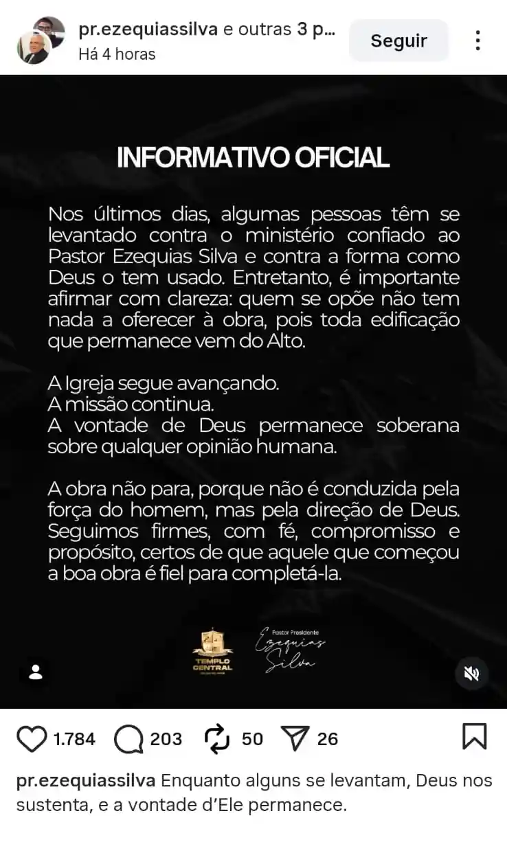 Post no Instagram do pastor Ezequias Silva exibe nota “Informativo oficial” sobre críticas ao ministério e continuidade da obra