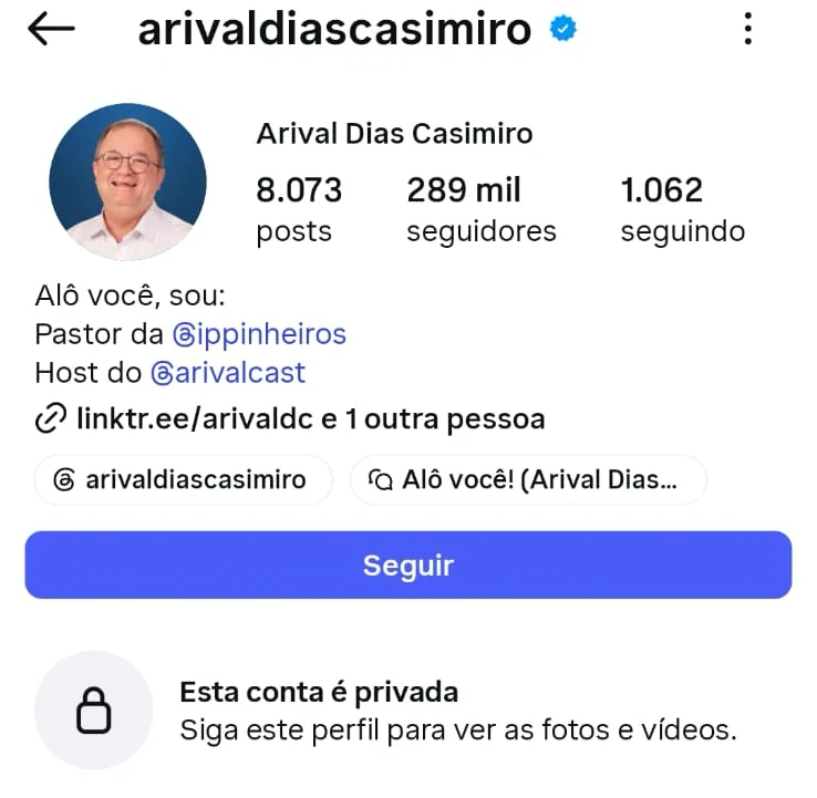 Perfil do reverendo Arival Dias Casimiro no Instagram aparece como conta privada
